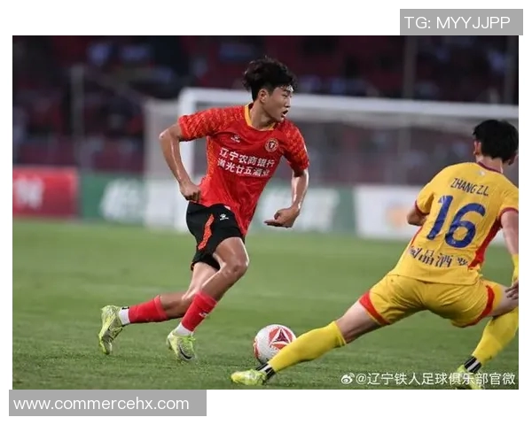 邦本宜裕精彩破门助力辽宁铁人再创佳绩展现团队精神与拼搏意志